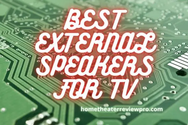 Best External speakers for tv