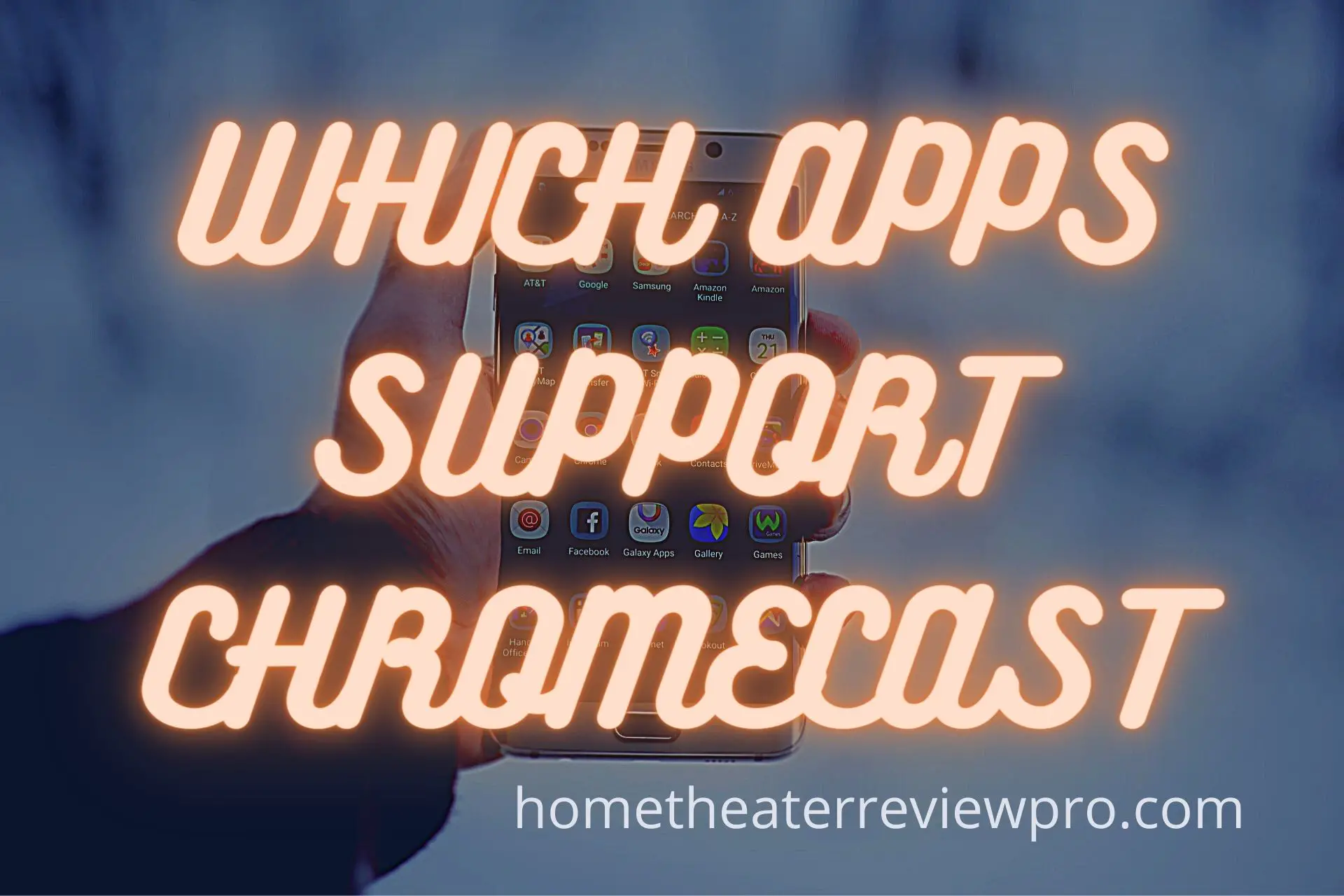 WHICH-APPS-SUPPORT-CHROMECAST