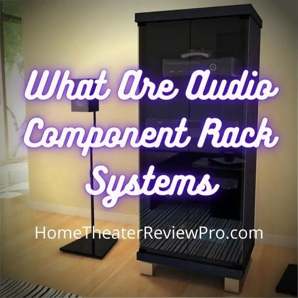 What Are Audio Component Rack Systems