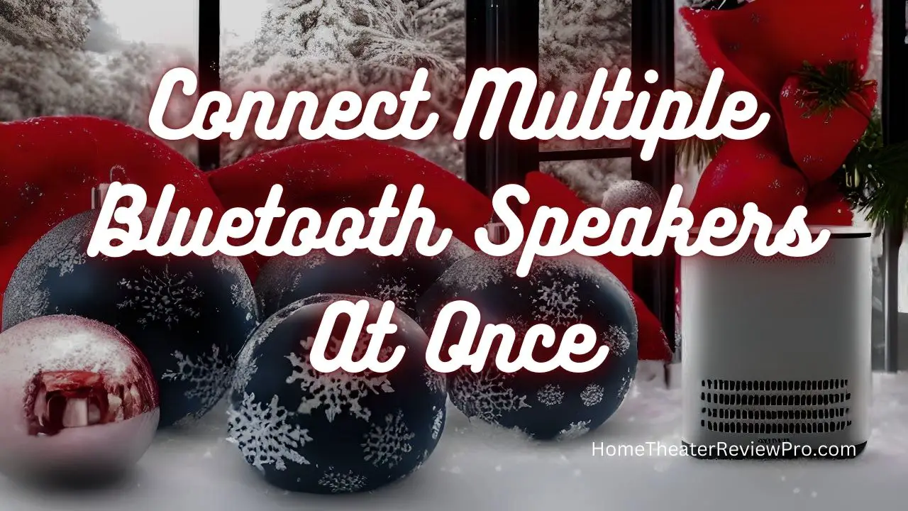 Can You Connect Multiple Bluetooth Speakers At Once