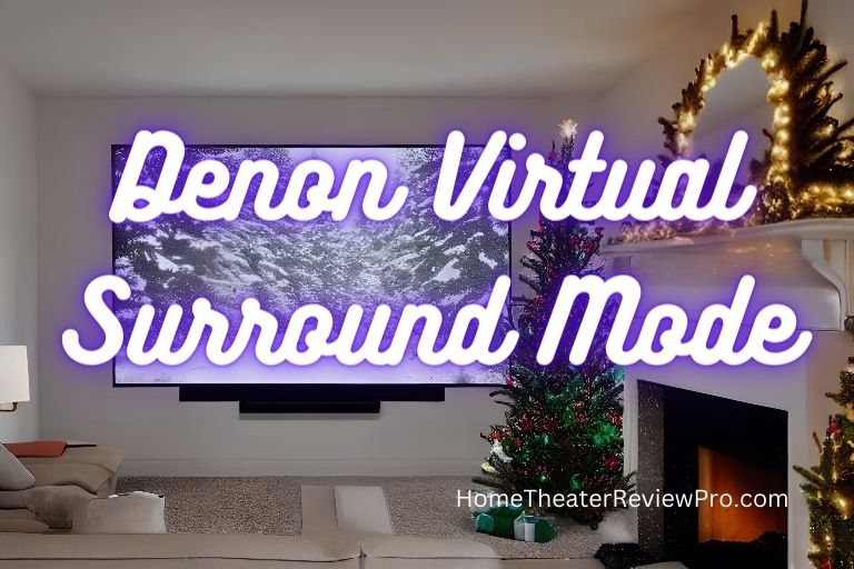 Denon Virtual Surround Mode
