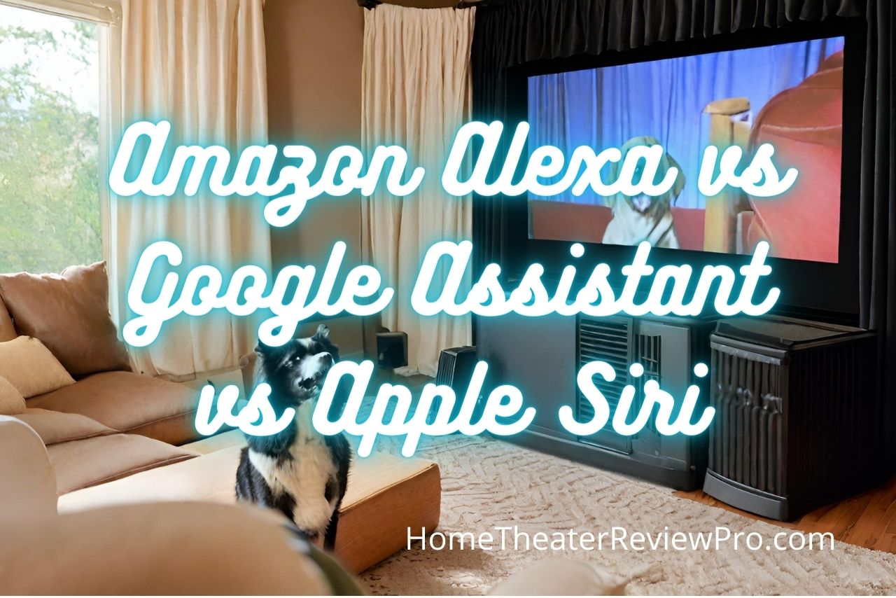 Amazon Alexa vs Google Assistant vs Apple Siri